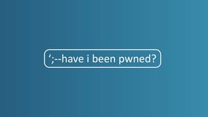 Have I Been Pwned? Has Your Data Been Compromised?